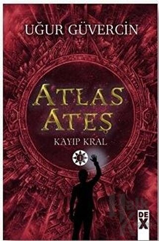 Atlas Ateş - Kayıp Kral