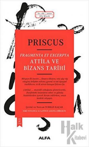 Attila ve Bizans Tarihi