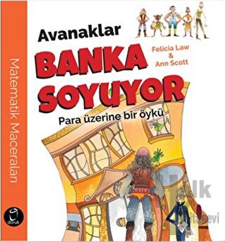 Avanaklar Banka Soyuyor