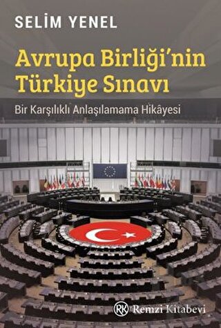 Avrupa Birliği’nin Türkiye Sınavı