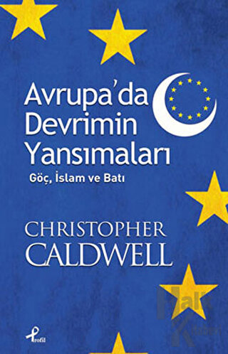 Avrupa’da Devrimin Yansımaları