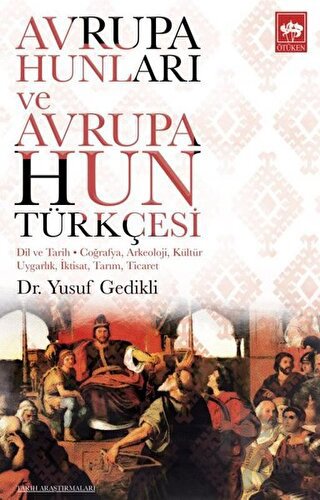 Avrupa Hunları ve Avrupa Hun Türkçesi