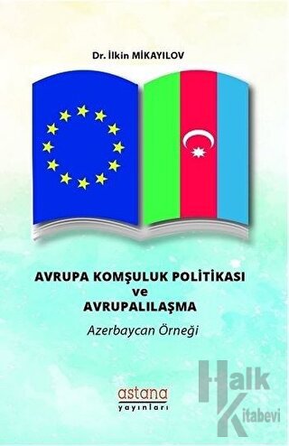 Avrupa Komşuluk Politikası ve Avrupalılaşma