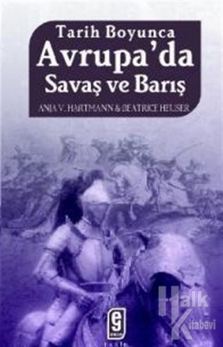 Avrupa'da Savaş ve Barış