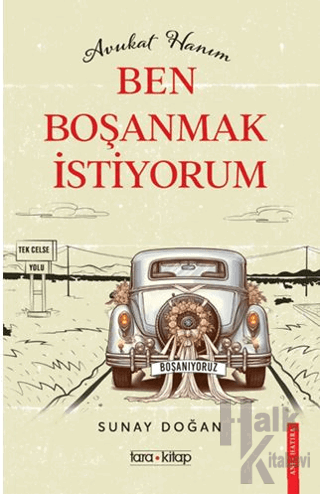 Avukat Hanım Ben Boşanmak İstiyorum