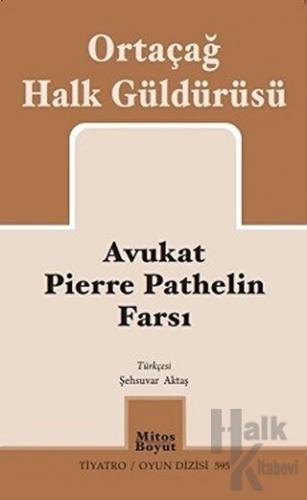 Avukat Pierre Pathelin Farsı