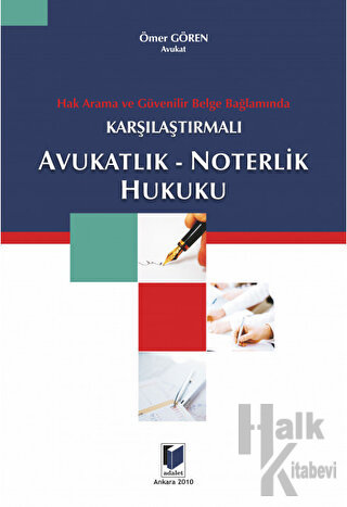 Avukatlık - Noterlik Hukuku