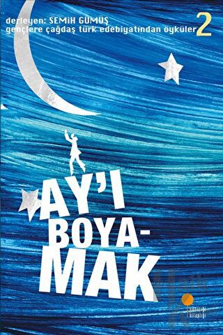 Ay’ı Boyamak - Halkkitabevi