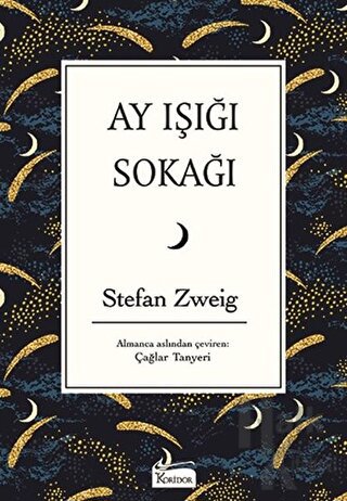 Ay Işığı Sokağı (Ciltli)