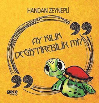 Ay Kılık Değiştirebilir mi?