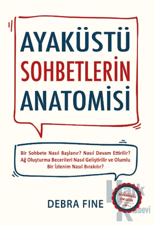 Ayaküstü Sohbetlerin Anatomisi