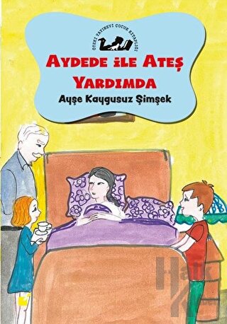 Aydede İle Ateş Yardımda - Halkkitabevi