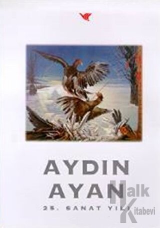 Aydın Ayan 25. Sanat Yılı