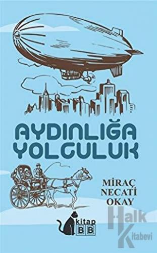 Aydınlığa Yolculuk