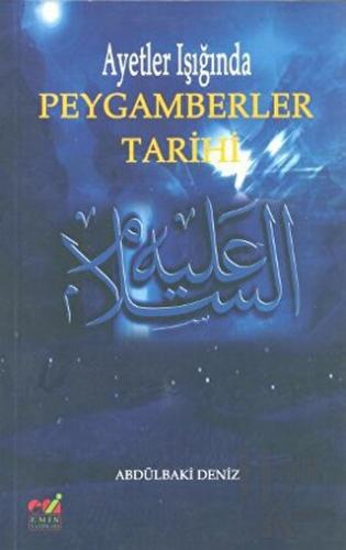 Ayetler Işığında Peygamberler Tarihi