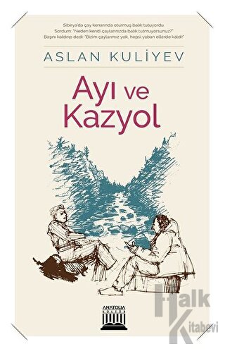 Ayı ve Kazyol - Halkkitabevi