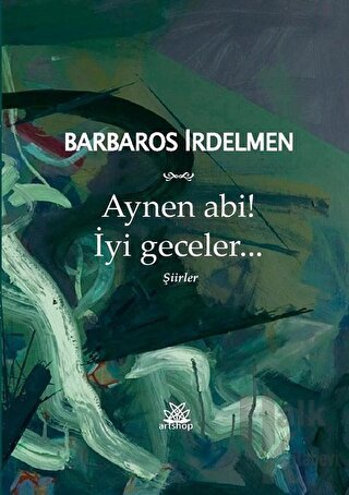 Aynen Abi! İyi Geceler...