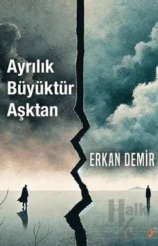 Ayrılık Büyüktür Aşktan - Halkkitabevi