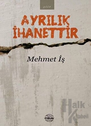 Ayrılık İhanettir