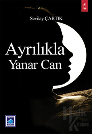 Ayrılıkla Yanar Can