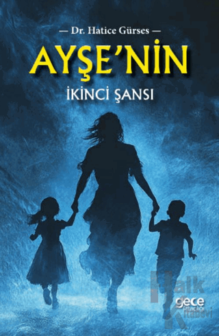 Ayşe'nin İkinci Şansı