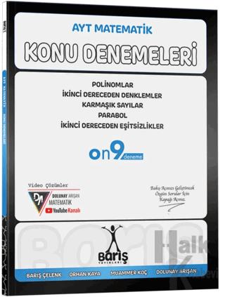 AYT Matematik Polinomlar İkinci Dereceden Denklemler - Eşitsizlikler K