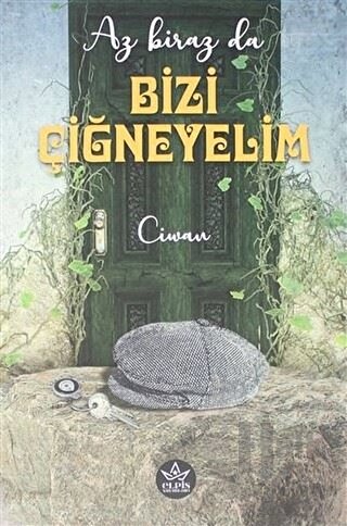 Az Biraz da Bizi Çiğneyelim