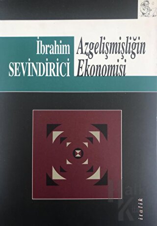 Azgelişmişliğin Ekonomisi