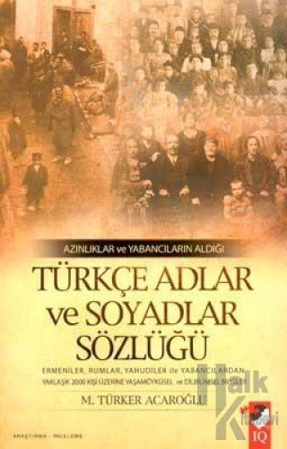 Azınlıklar ve Yabancıların Aldığı Türkçe Adlar ve Soyadlar Sözlüğü - H