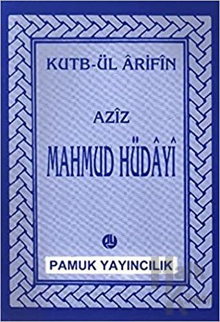 Aziz Mahmud Hüdayi Hazretleri (Evliya-014/P07) - Halkkitabevi