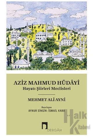 Aziz Mahmud Hüdayi - Halkkitabevi