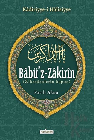 Babü'z-Zakirin (Ciltli)
