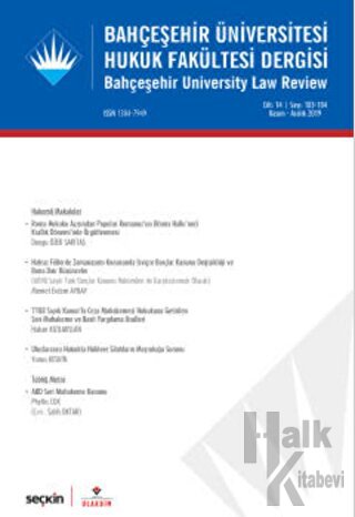 Bahçeşehir Üniversitesi Hukuk Fakültesi Dergisi Cilt:14 Sayı:183 - 184