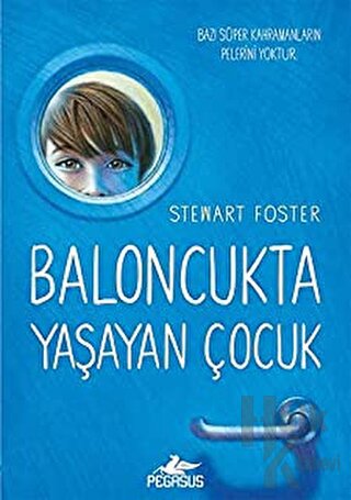 Baloncukta Yaşayan Çocuk