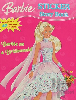 Barbie Sticker Story Book: Barbie as a Bridesmaid