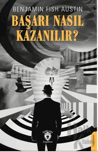 Başarı Nasıl Kazanılır?