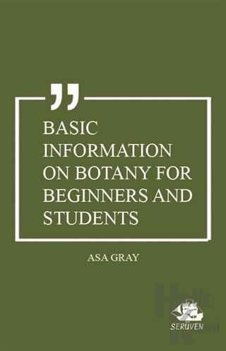 Basic Information on Botany For Beginners and Students