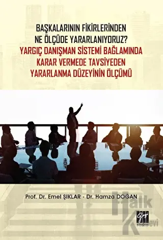 Başkalarının Fikirlerinden Ne Ölçüde Yararlanıyoruz