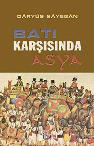 Batı Karşısında Asya