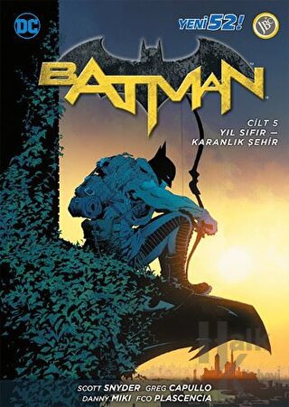 Batman Cilt 5 : Yıl Sıfır-Karanlık Şehir