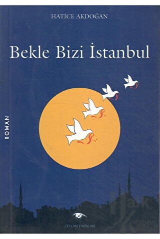 Bekle Bizi İstanbul - Halkkitabevi
