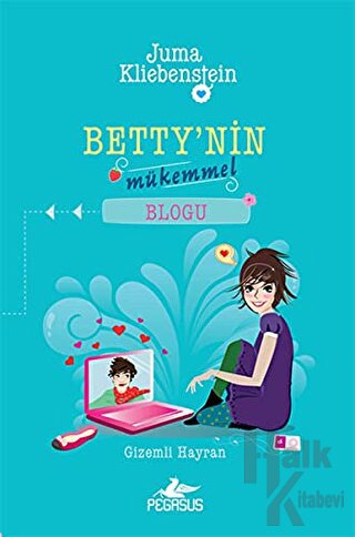 Betty'nin Mükemmel Blogu - 2 : Gizemli Hayran