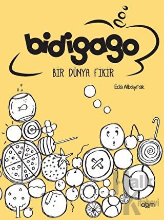 Bidigago Bir Dünya Fikir