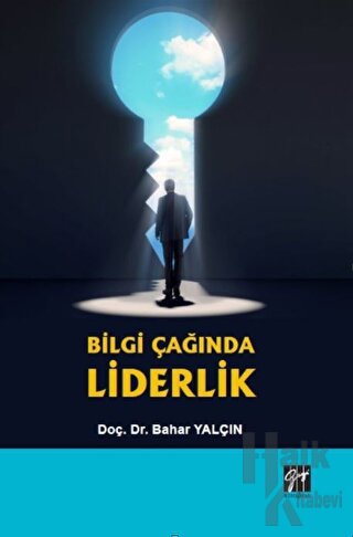 Bilgi Çağında Liderlik