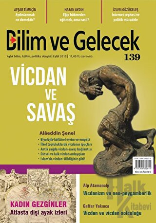 Bilim ve Gelecek Dergisi Sayı: 139 Eylül 2015