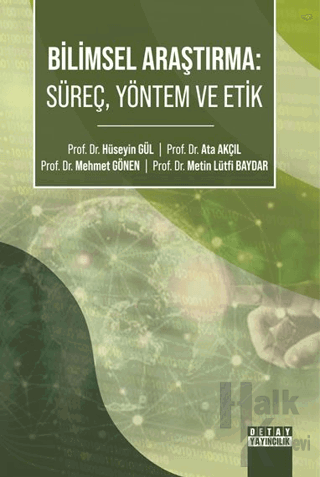 Bilimsel Araştırma: Süreç, Yöntem ve Etik - Halkkitabevi