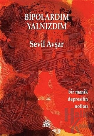 Bipolardım Yalnızdım - Halkkitabevi