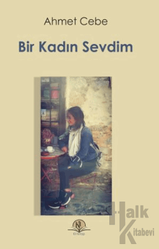 Bir Kadın Sevdim