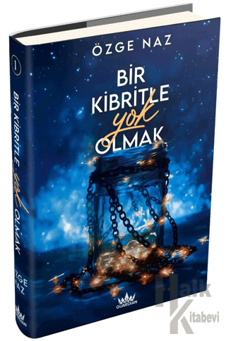 Bir Kibritle Yok Olmak 1 (Ciltli)