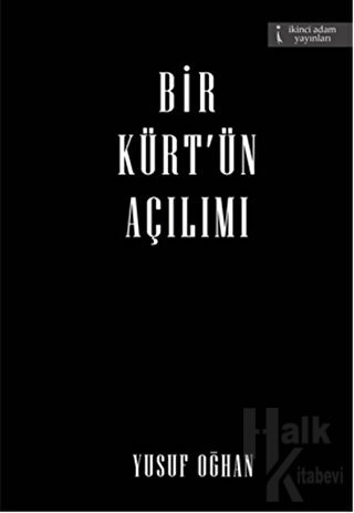 Bir Kürt'ün Açılımı